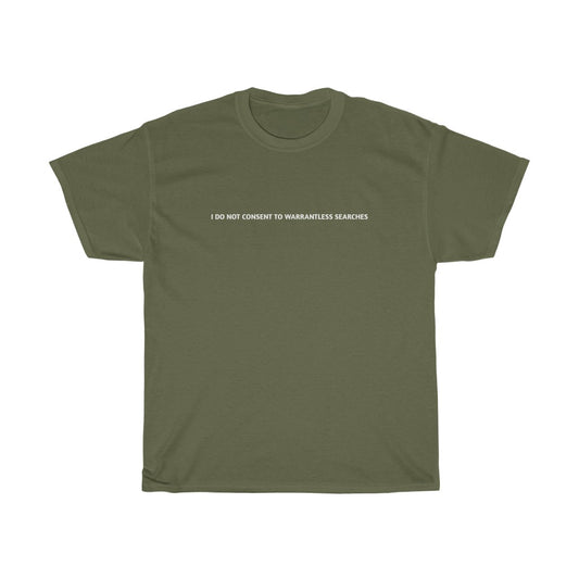 WARRANTLESS - T-SHIRT
